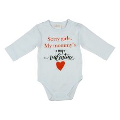   "Sorry girls. My Mommy's my valentine" feliratos valentin napi baba body fehér