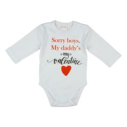   "Sorry boys. My Daddy's my valentine" feliratos valentin napi baba body fehér