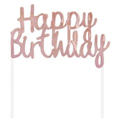 Happy Birthday Rose Gold torta dekoráció