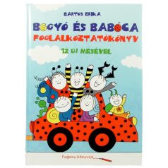 Bartos Erika: Bogyó és Babóca foglalkoztatókönyv